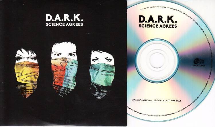 El 27 de mayo de 2016 se edita “Science Agrees”, primer disco de D.A.R.K.