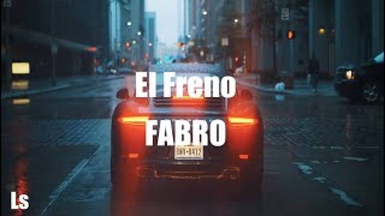 Fabro presenta “El Freno” su nuevo single con la producción de Big One
