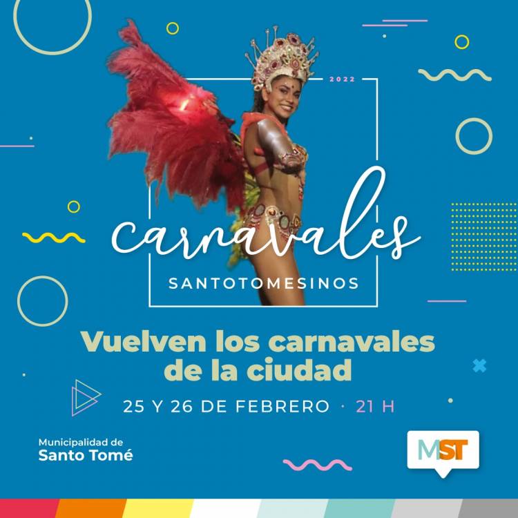 Comparsas locales y grupos musicales invitados animarán los “Carnavales Santotomesinos 2022”
