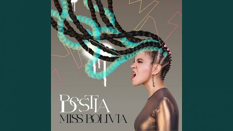  "Bestia" es el nuevo álbum de Miss Bolivia